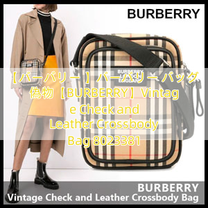 【バーバリー 】バーバリー バッグ 偽物【BURBERRY】Vintage Check and Leather Crossbody Bag 8023381